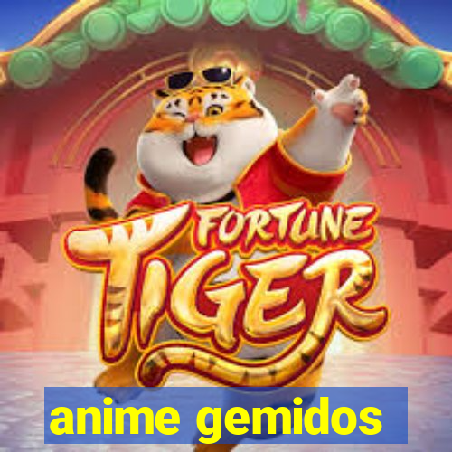 anime gemidos